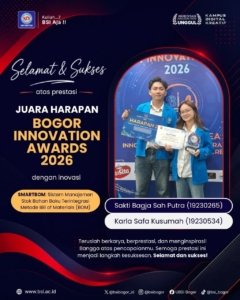 Dua Mahasiswa Sistem Informasi Bogor Sabet Juara Harapan II Bogor Innovation Award 2026 Lewat Inovasi SMARTBOM!
